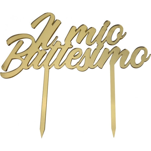Cake topper in plexiglass il mio battesimo oro