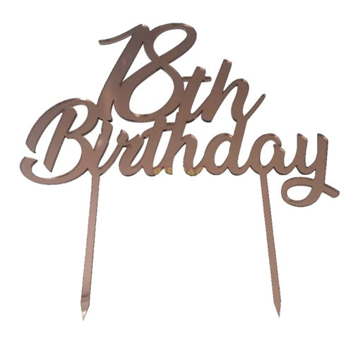 Cake topper in plexiglass 18th birthday rosa gold
